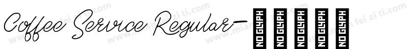Coffee Service Regular字体转换